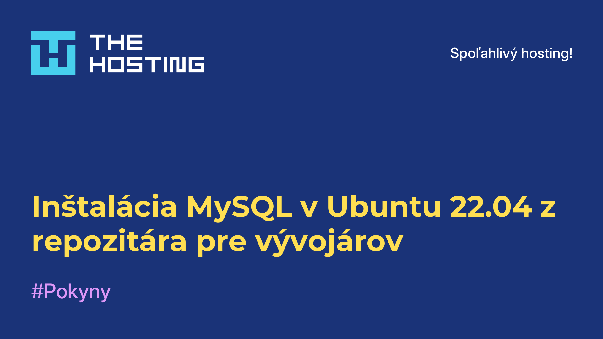 Inštalácia MySQL v Ubuntu 22.04 z repozitára pre vývojárov