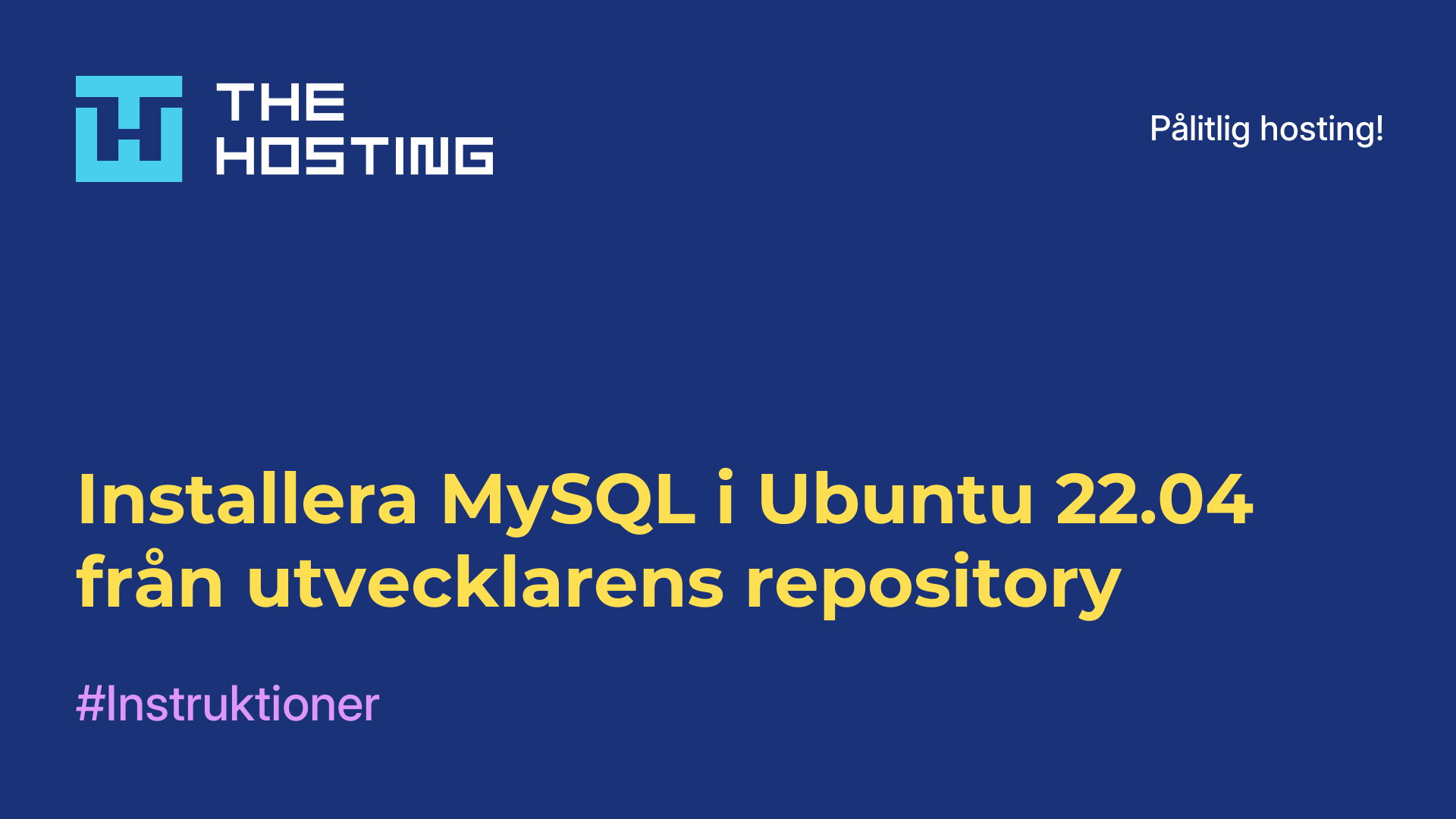 Installera MySQL i Ubuntu 22.04 från utvecklarens repository