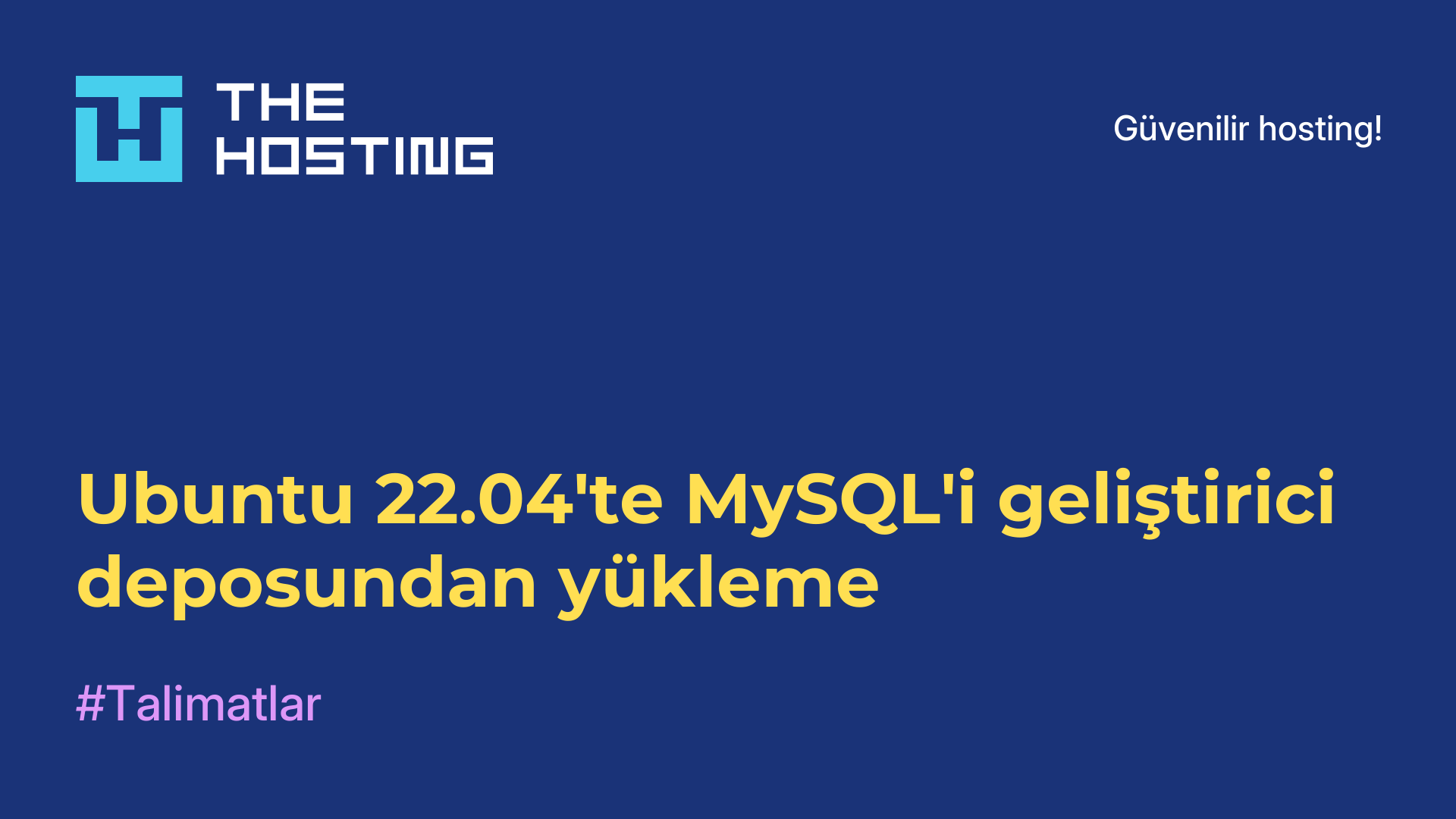 Ubuntu 22.04'te MySQL'i geliştirici deposundan yükleme