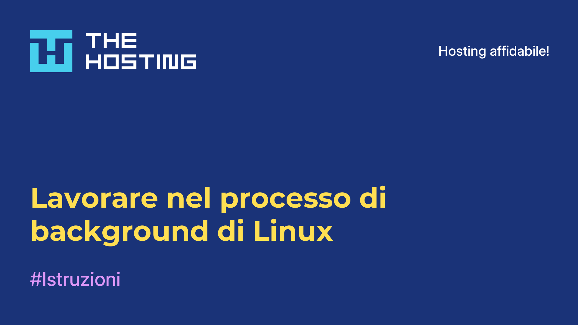 Lavorare nel processo di background di Linux