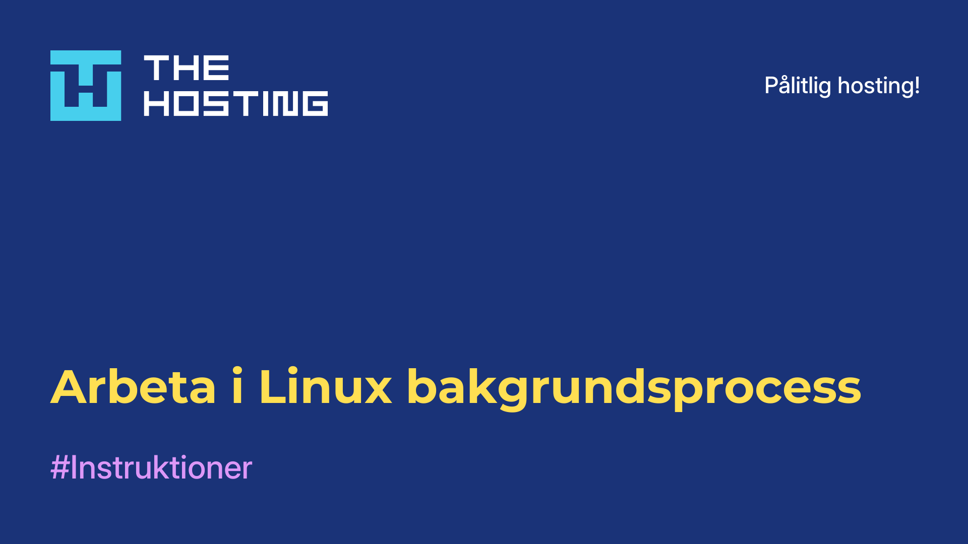 Arbeta i Linux bakgrundsprocess