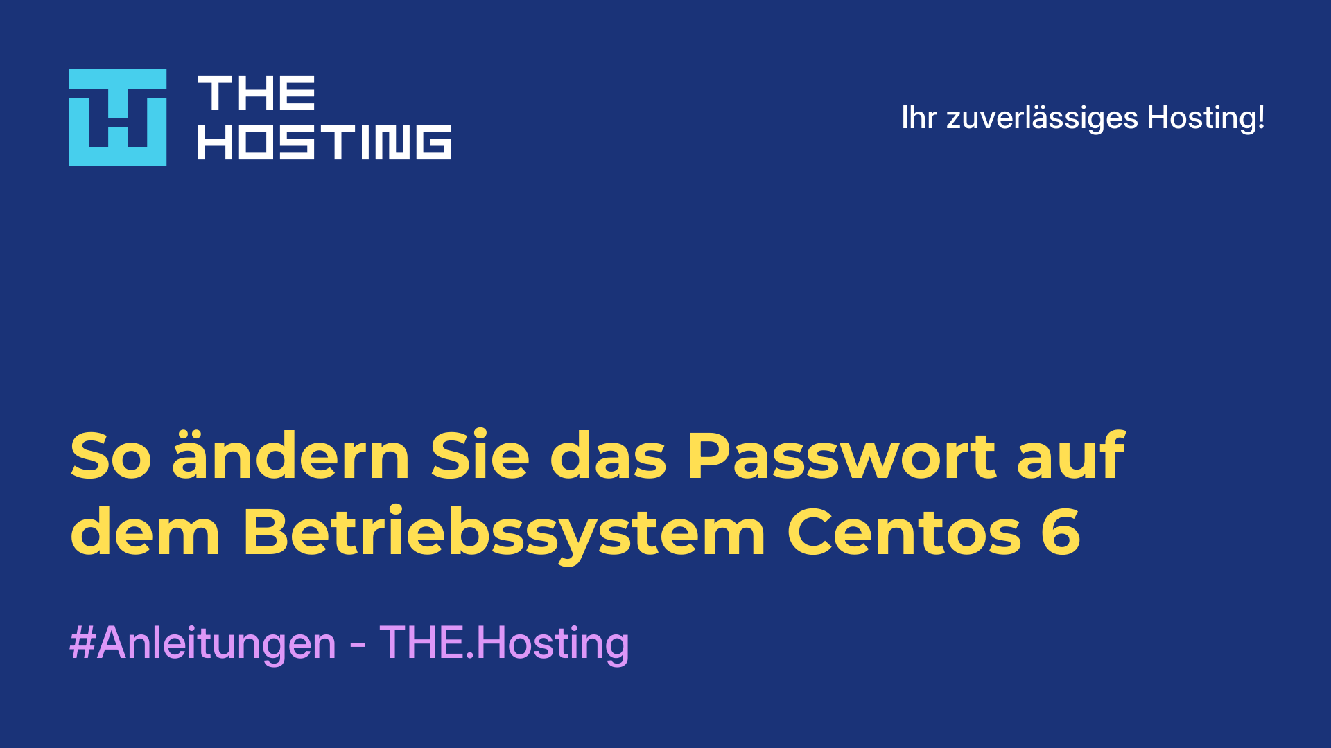 So ändern Sie das Passwort auf dem Betriebssystem Centos 6