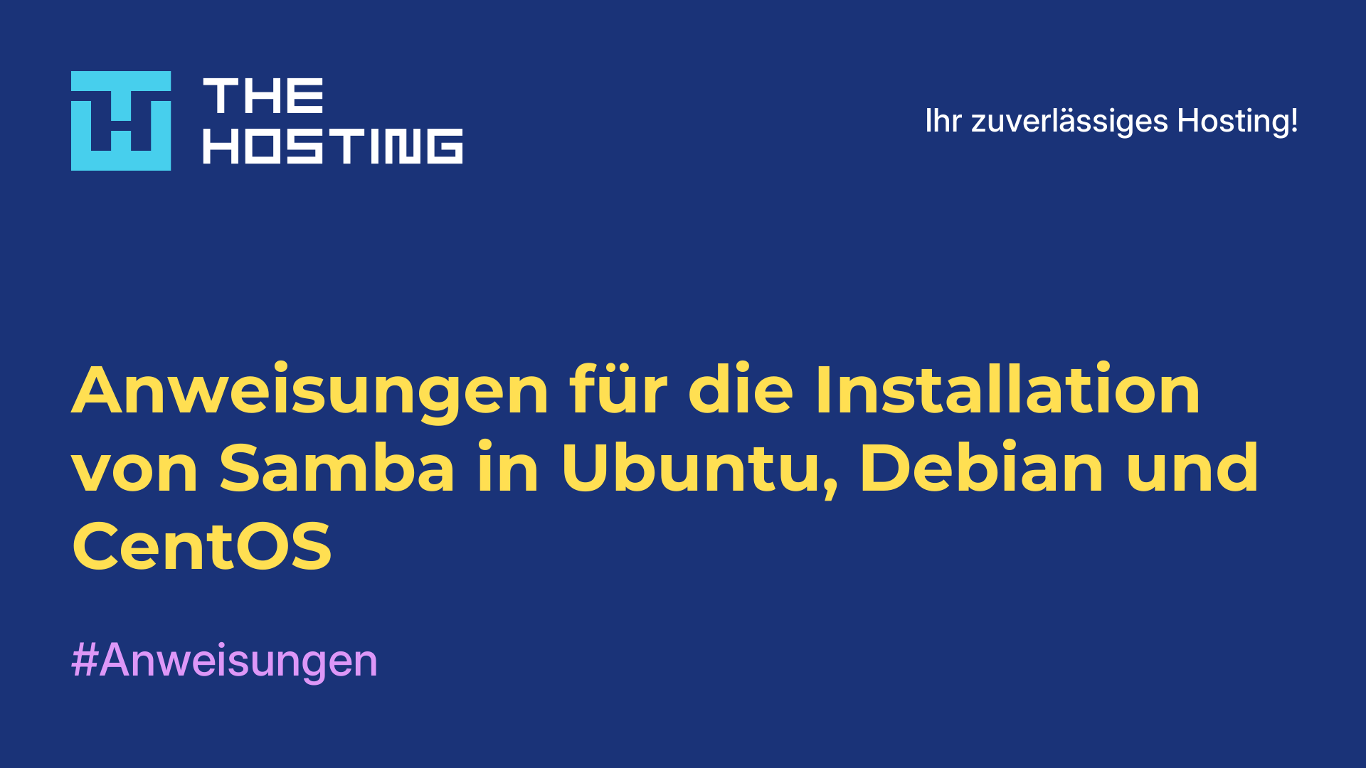 Anweisungen für die Installation von Samba in Ubuntu, Debian und CentOS