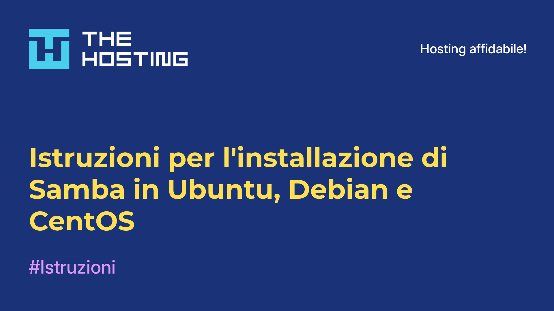 Istruzioni per l'installazione di Samba in Ubuntu, Debian e CentOS
