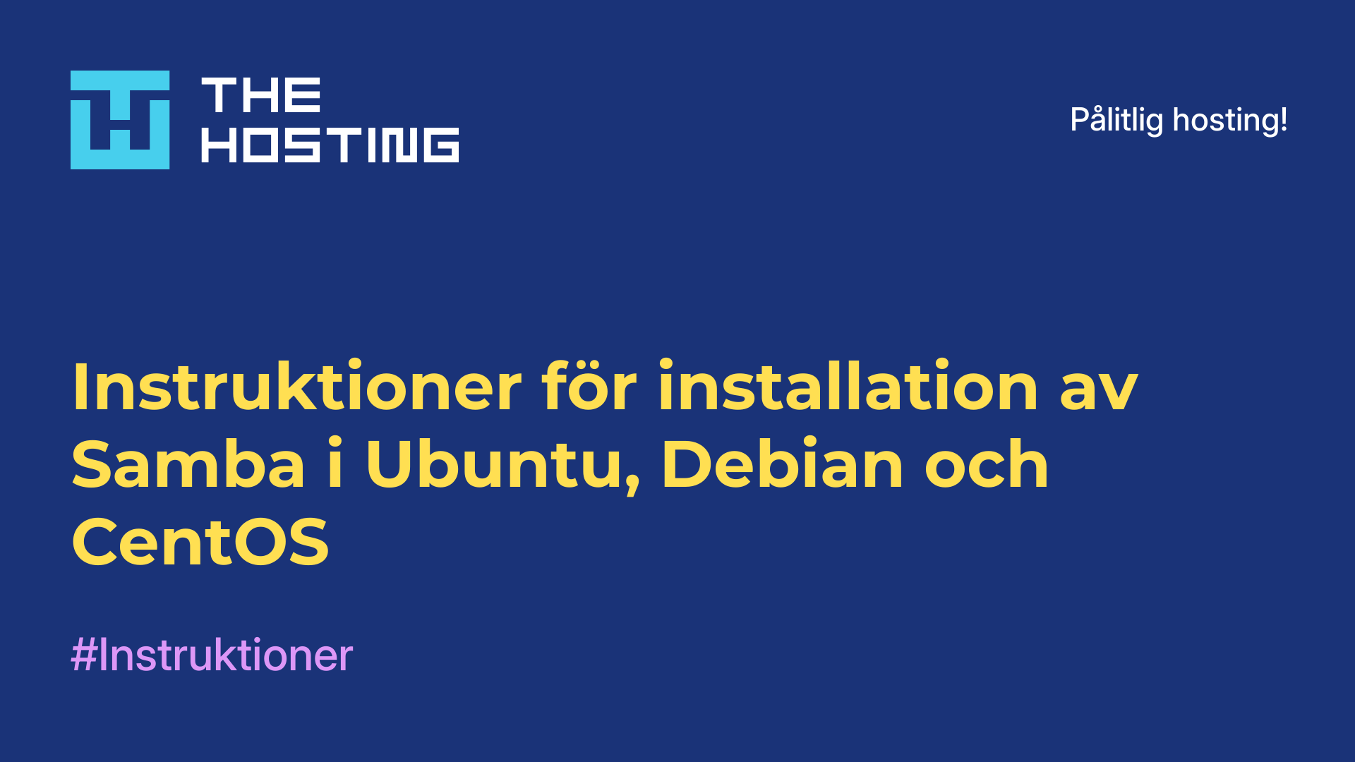 Instruktioner för installation av Samba i Ubuntu, Debian och CentOS