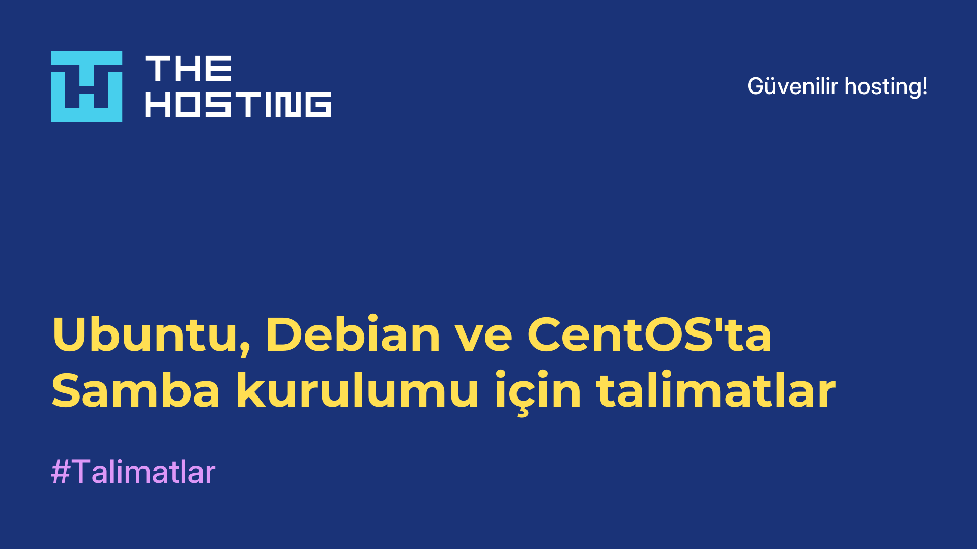 Ubuntu, Debian ve CentOS'ta Samba kurulumu için talimatlar