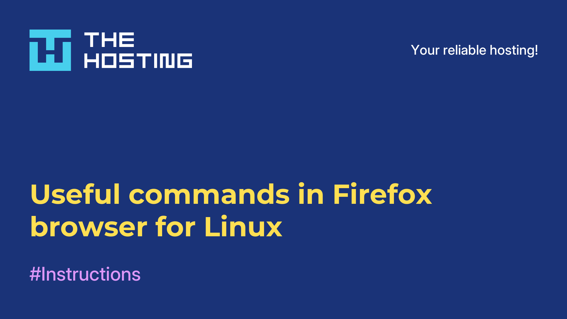 Useful commands in Firefox browser for Linux