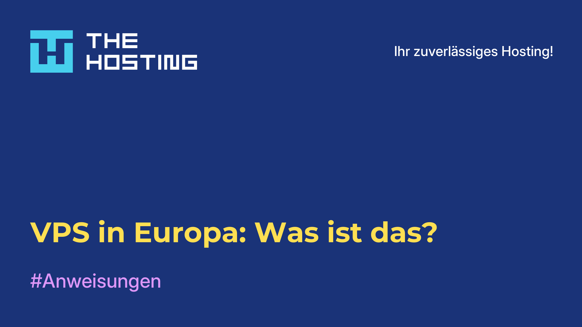 VPS in Europa: Was ist das?