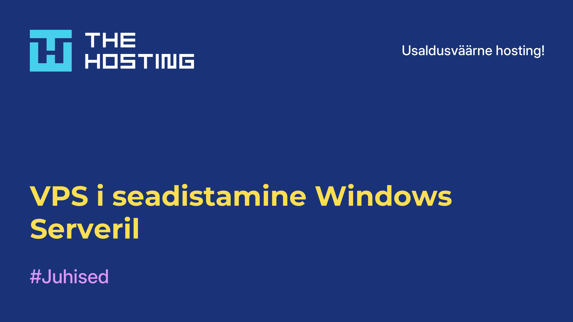 VPS-i seadistamine Windows Serveril