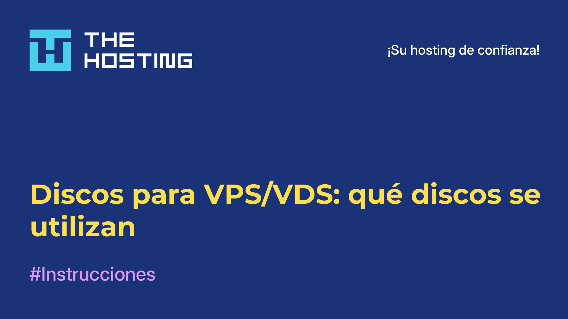 Discos para VPS/VDS: qué discos se utilizan