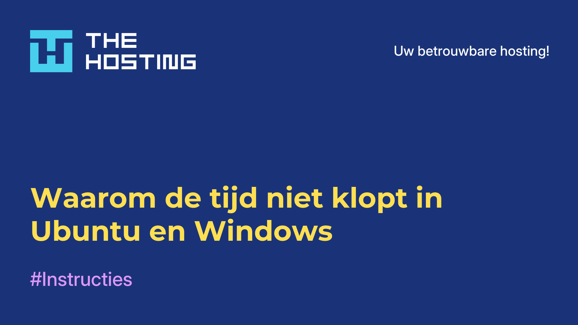 Waarom de tijd niet klopt in Ubuntu en Windows
