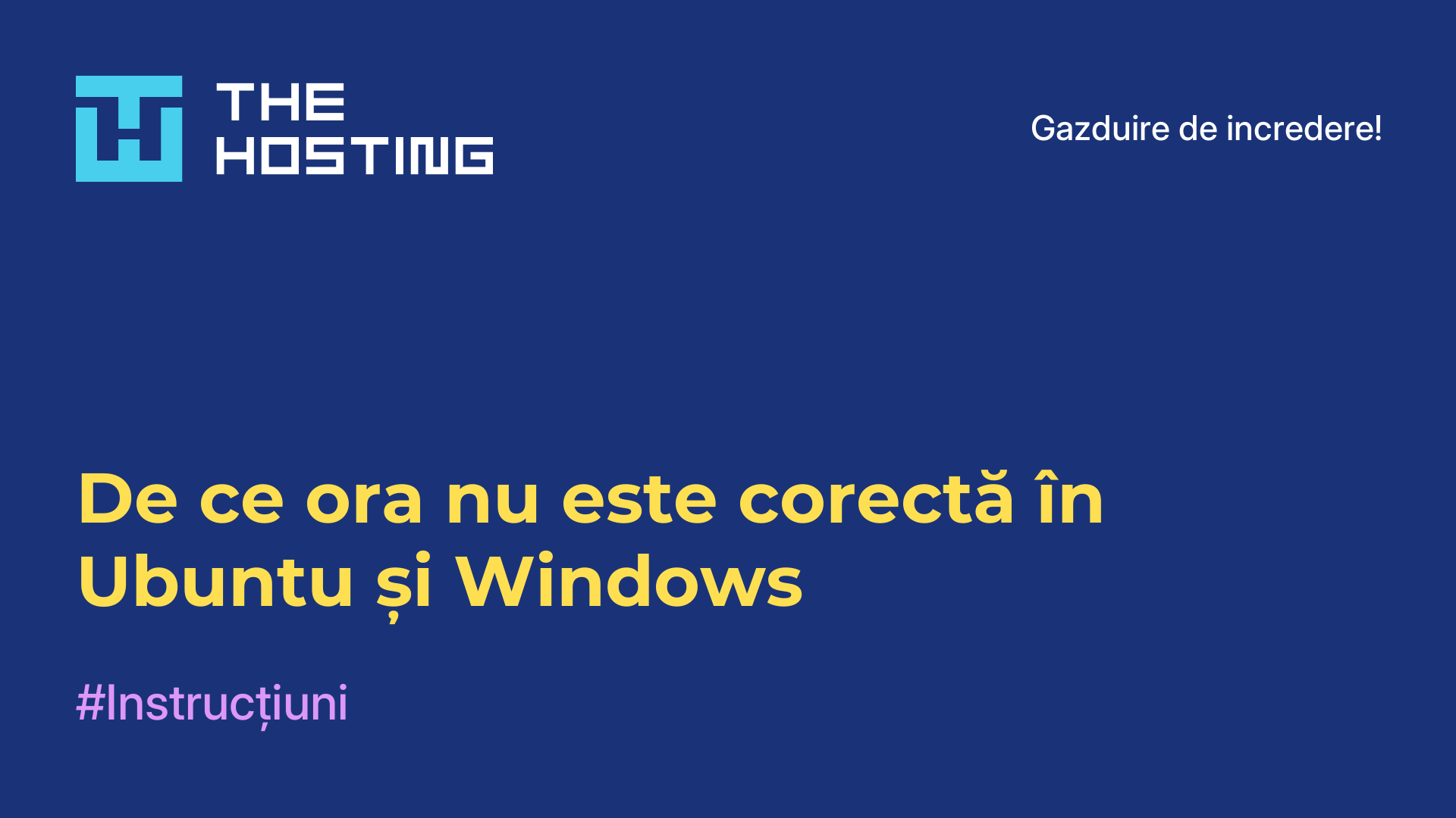 De ce ora nu este corectă în Ubuntu și Windows