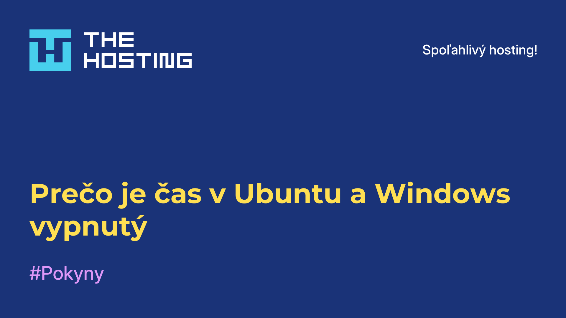 Prečo je čas v Ubuntu a Windows vypnutý