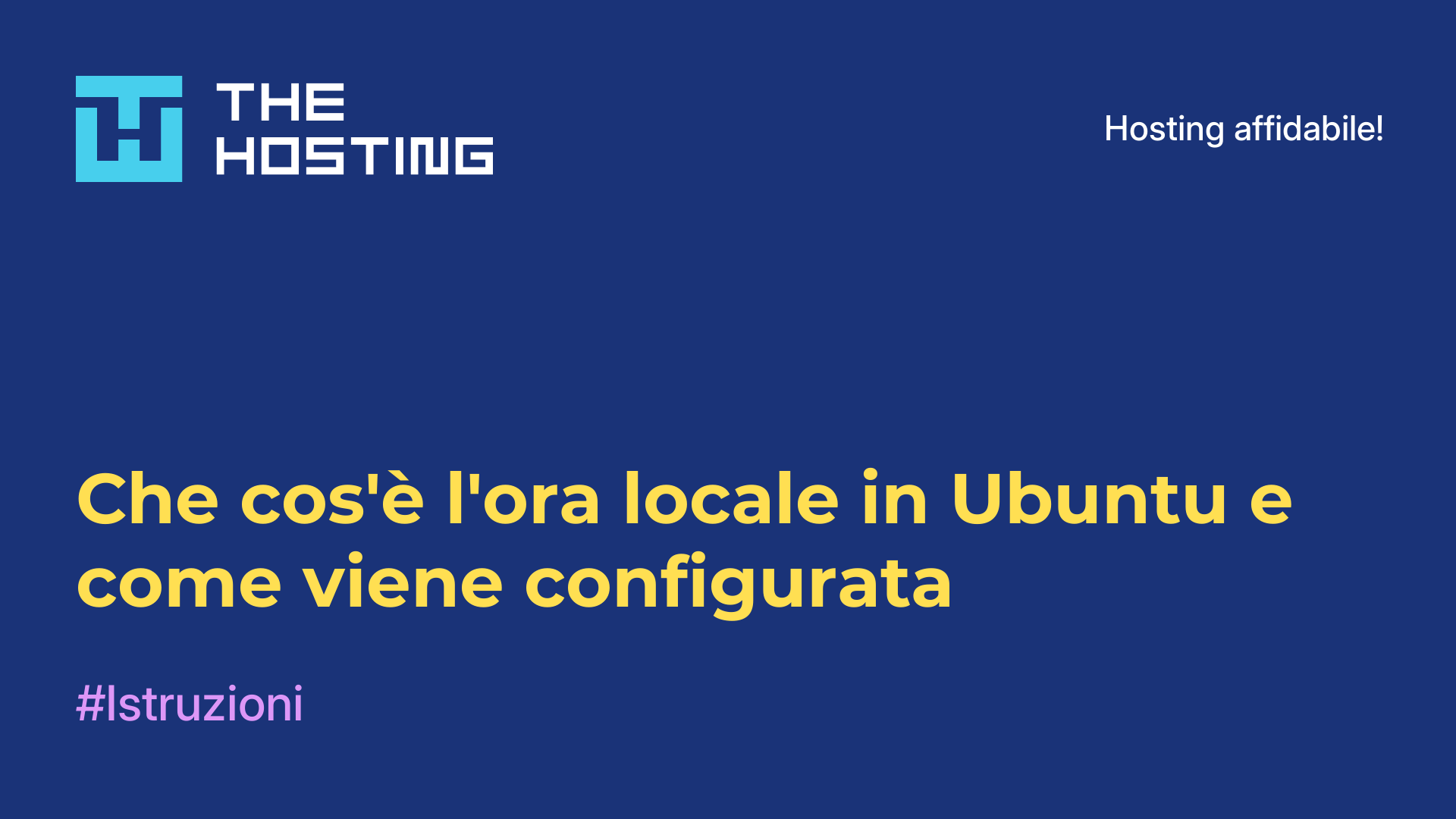 Che cos'è l'ora locale in Ubuntu e come viene configurata