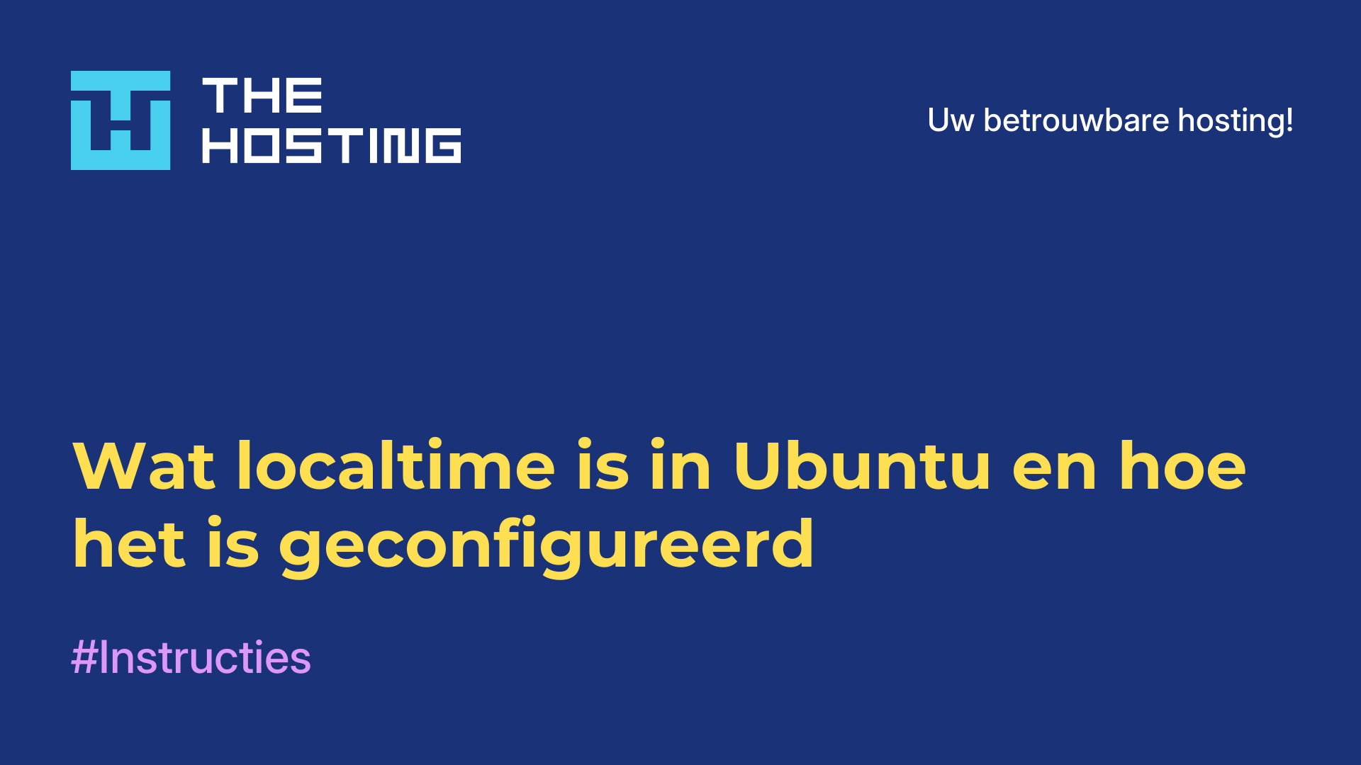Wat localtime is in Ubuntu en hoe het is geconfigureerd