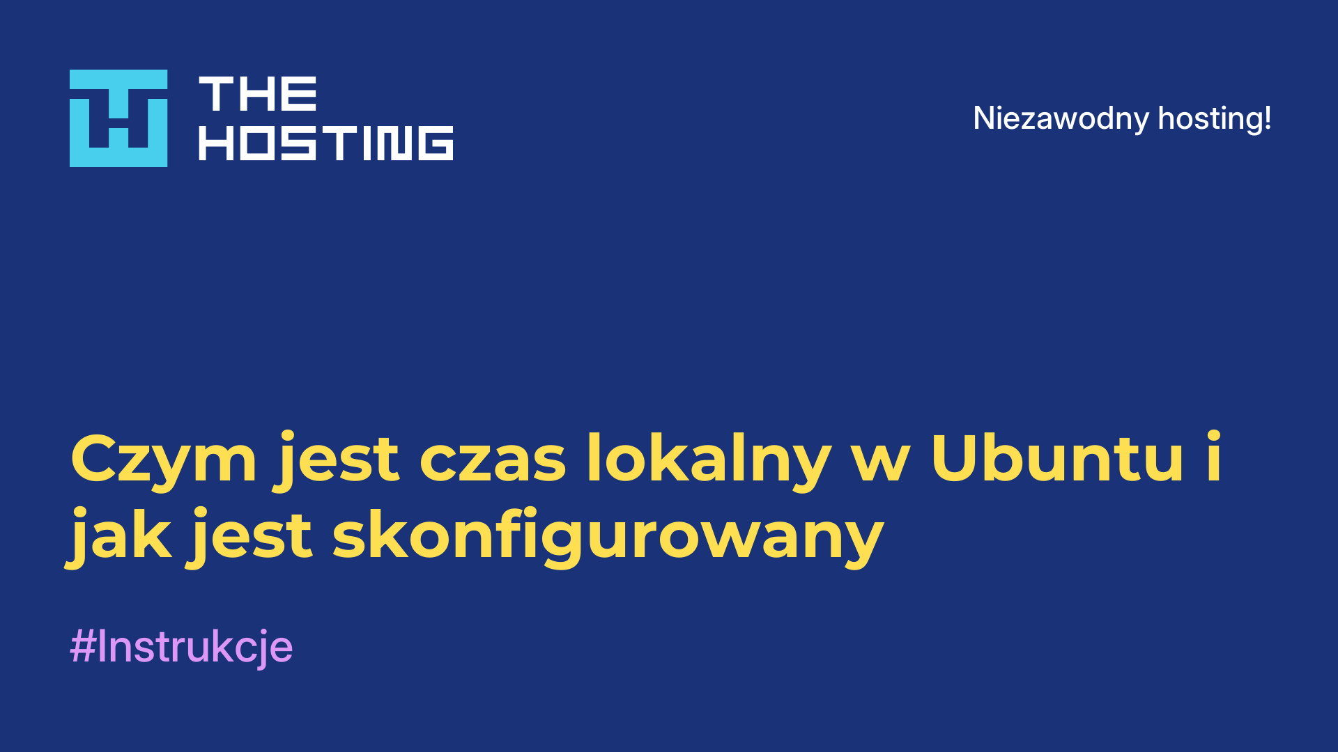 Czym jest czas lokalny w Ubuntu i jak jest skonfigurowany