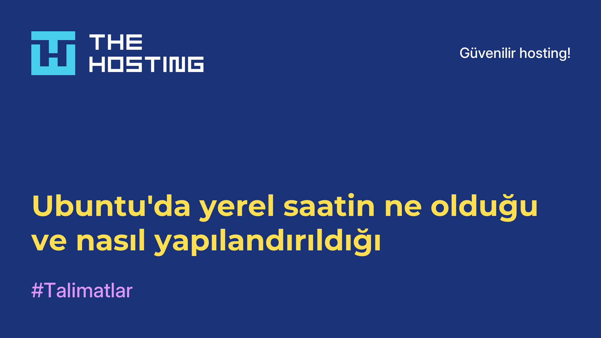 Ubuntu'da yerel saatin ne olduğu ve nasıl yapılandırıldığı