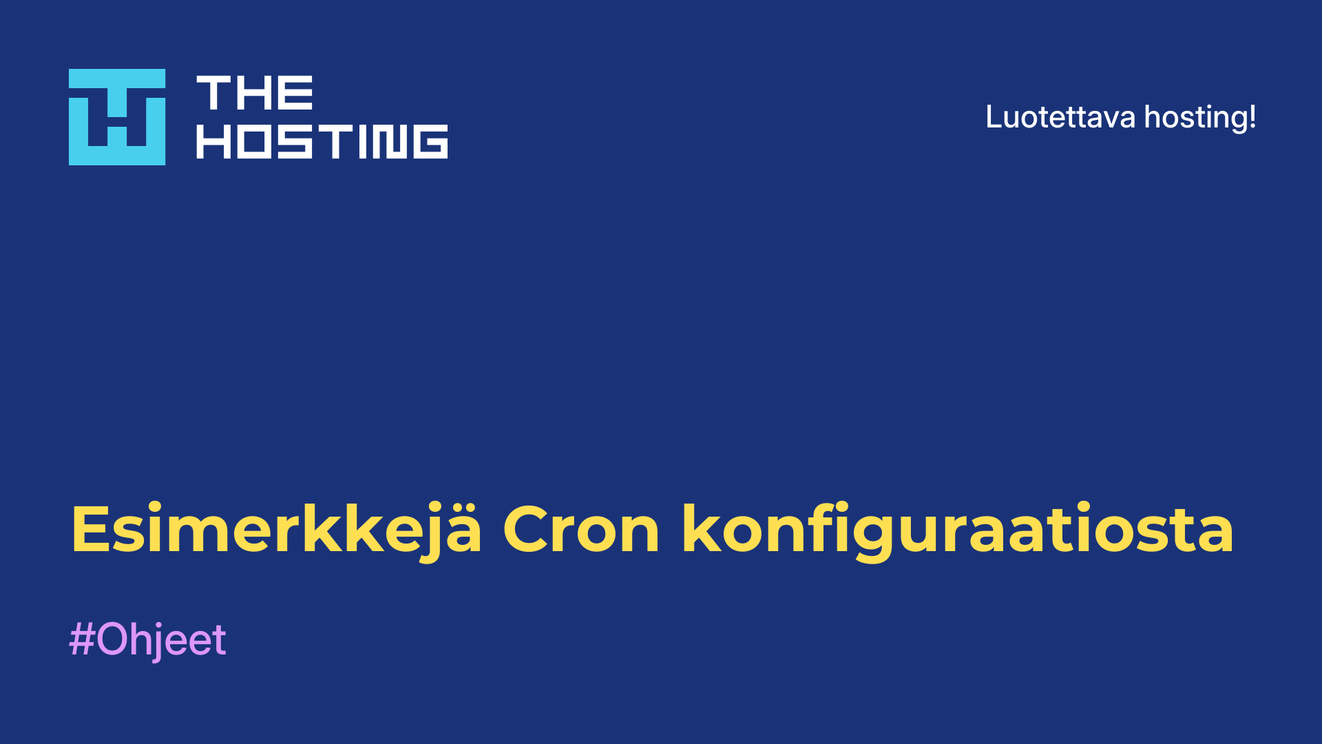 Esimerkkejä Cron-konfiguraatiosta