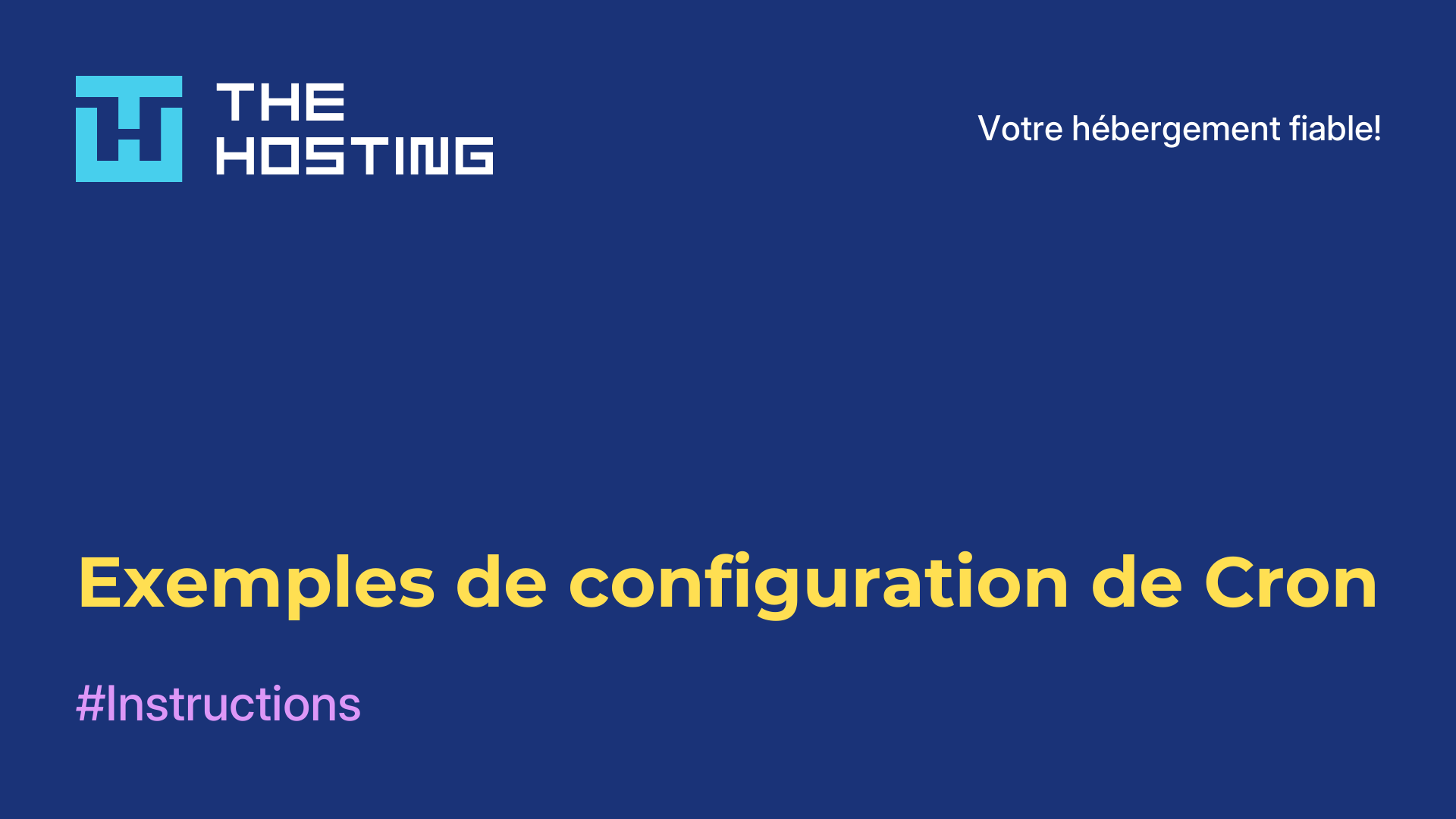 Exemples de configuration de Cron