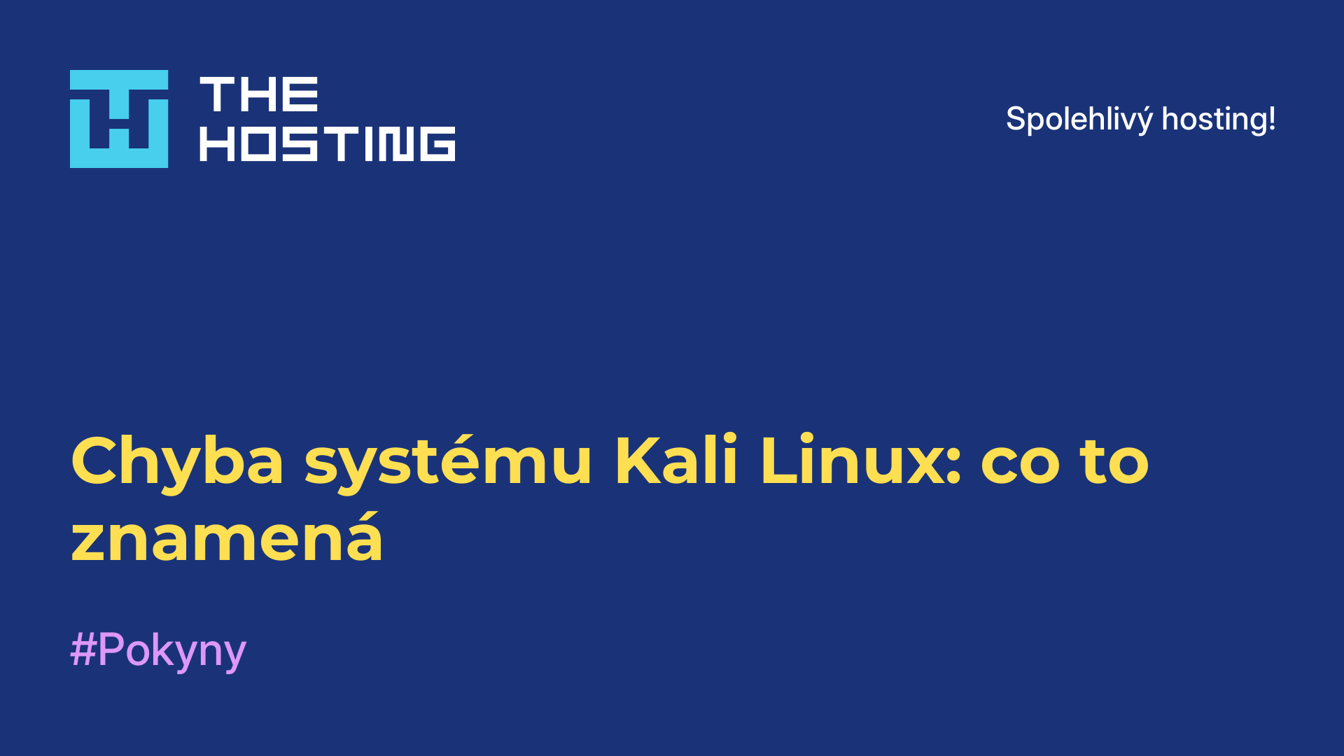 Chyba systému Kali Linux: co to znamená