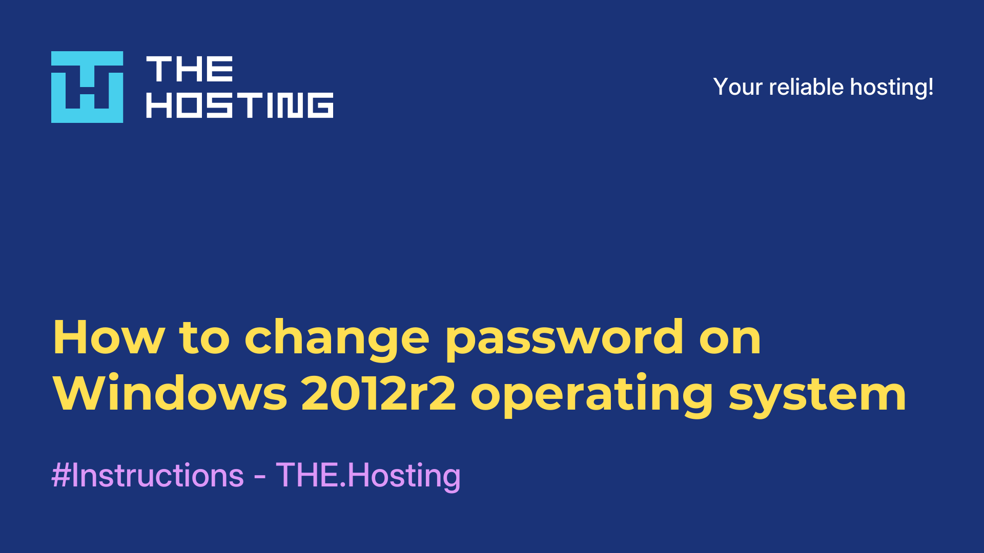 How to change password on Windows 2012r2 operating system