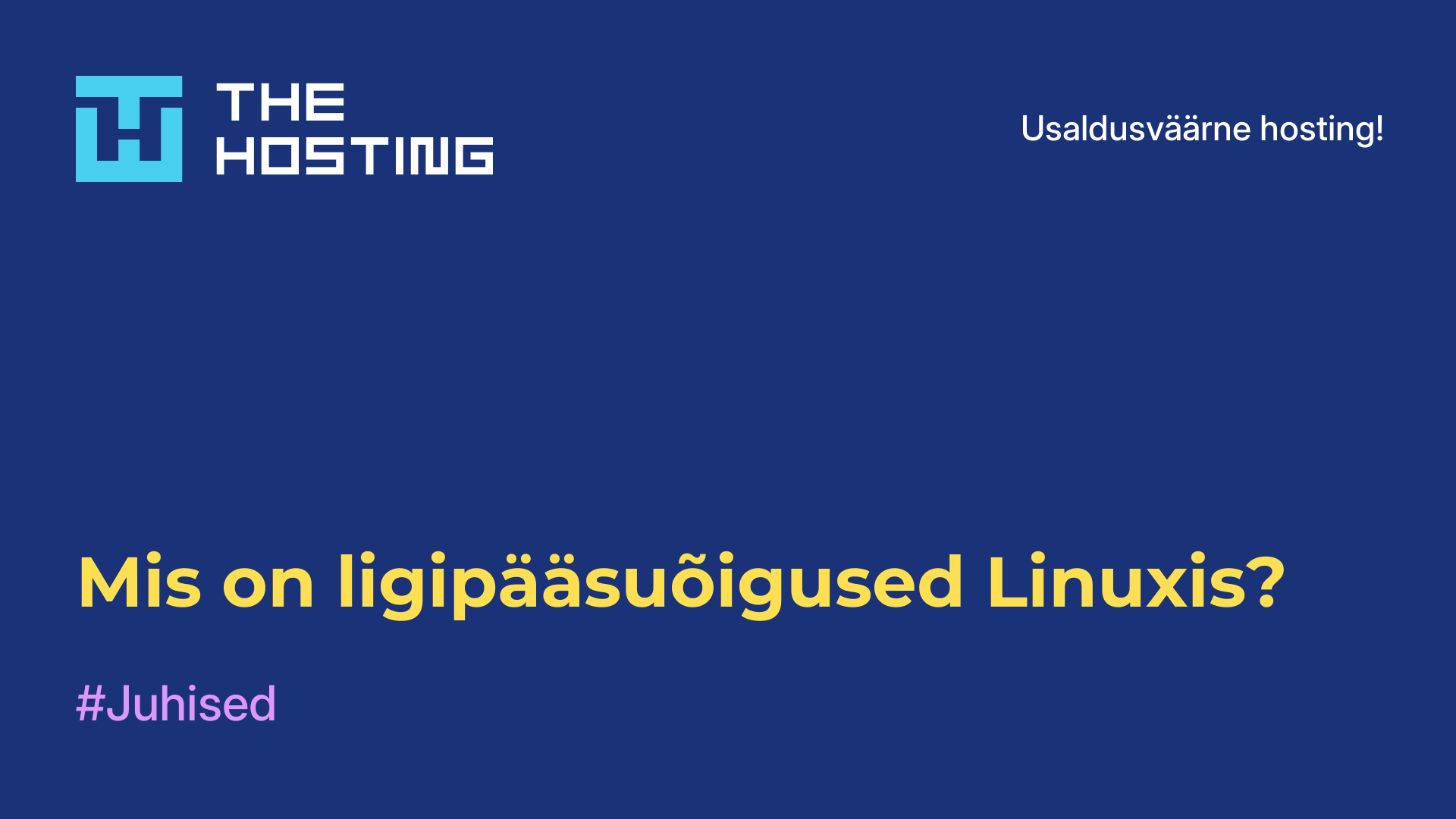 Mis on ligipääsuõigused Linuxis?