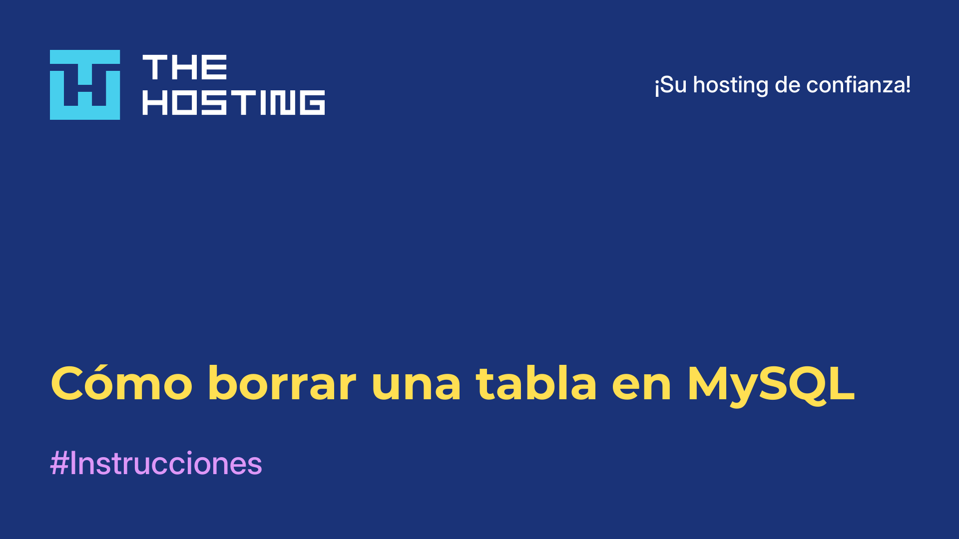 Cómo borrar una tabla en MySQL