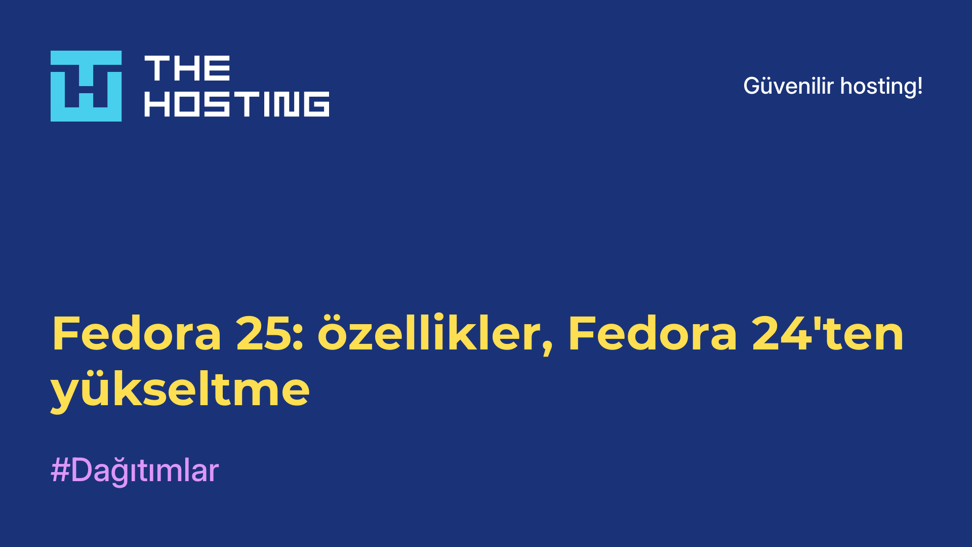 Fedora 25: özellikler, Fedora 24'ten yükseltme