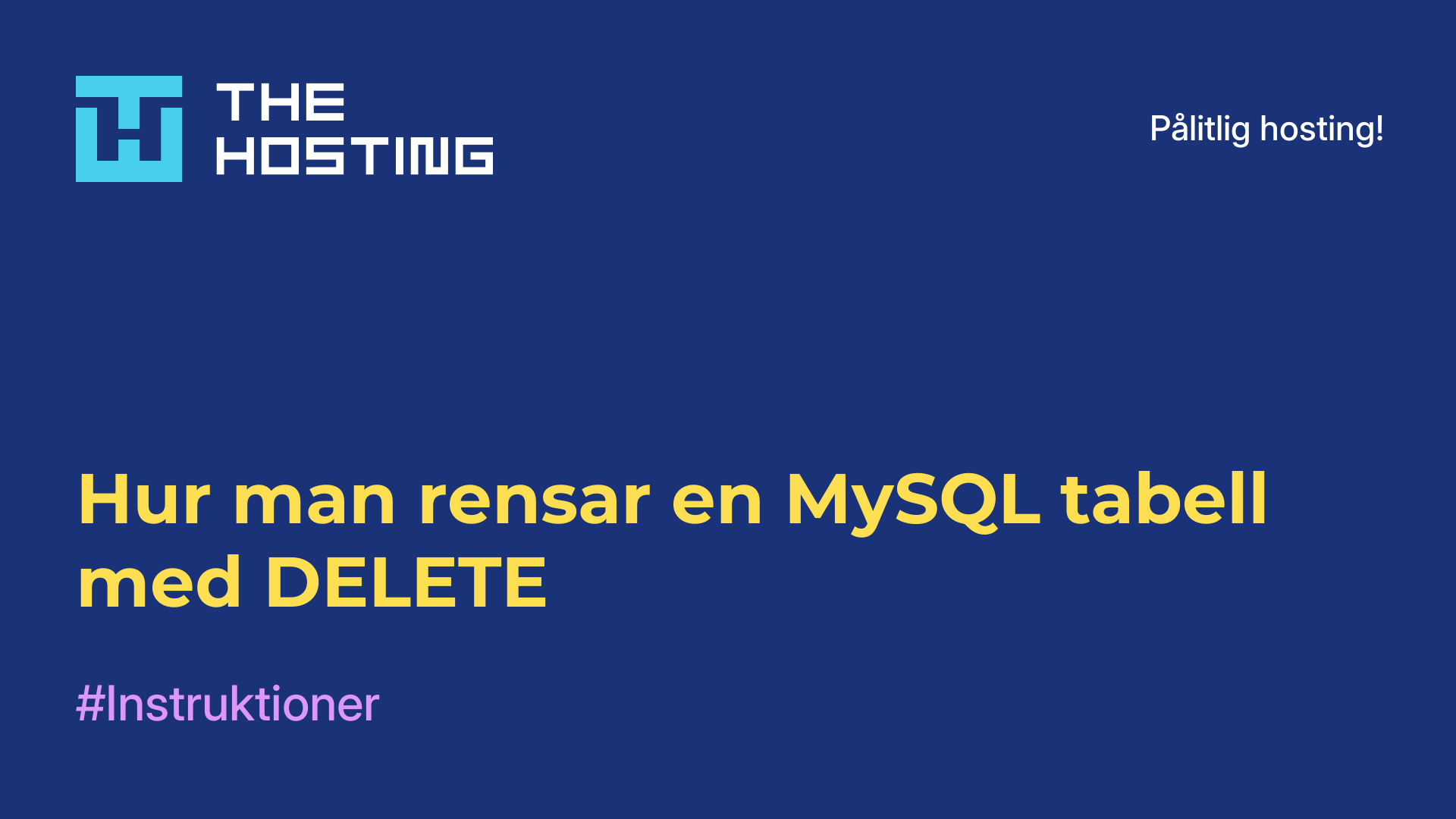 Hur man rensar en MySQL-tabell med DELETE