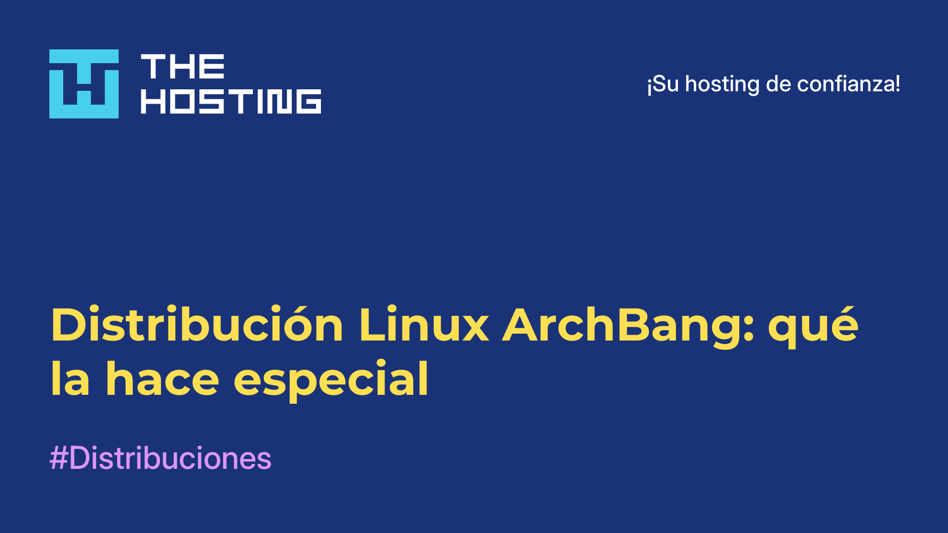 Distribución Linux ArchBang: qué la hace especial