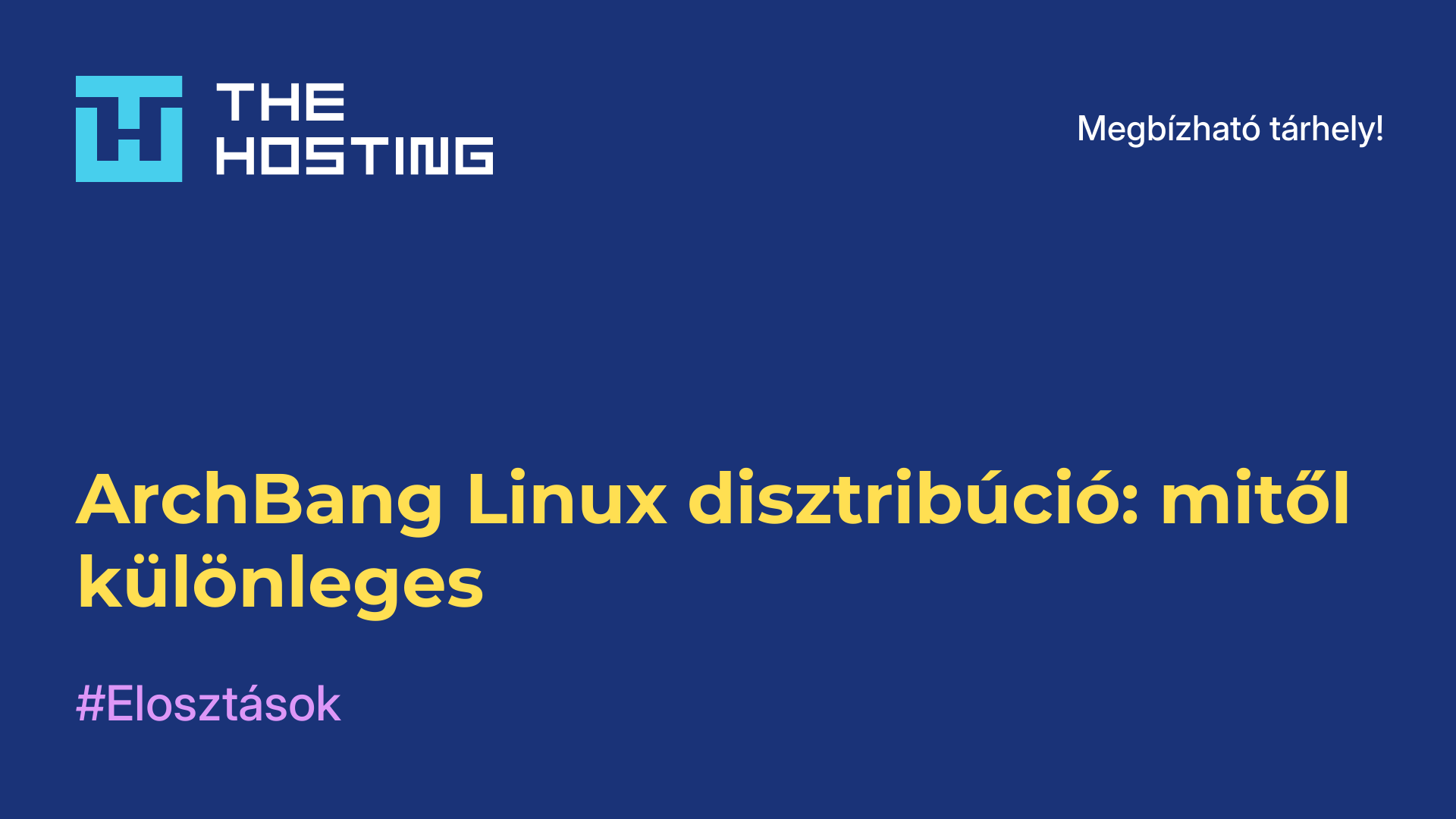 ArchBang Linux disztribúció: mitől különleges