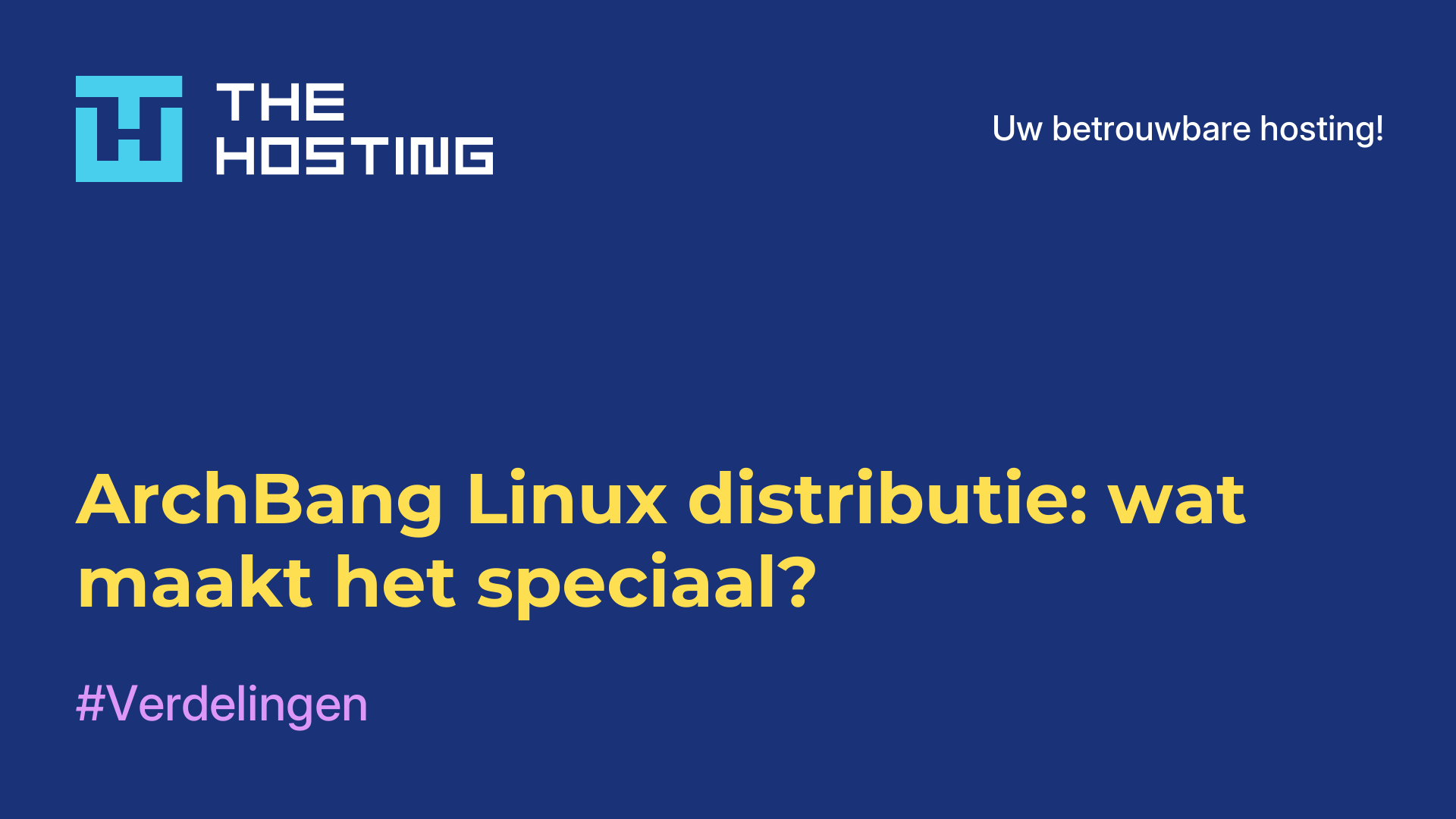 ArchBang Linux-distributie: wat maakt het speciaal?