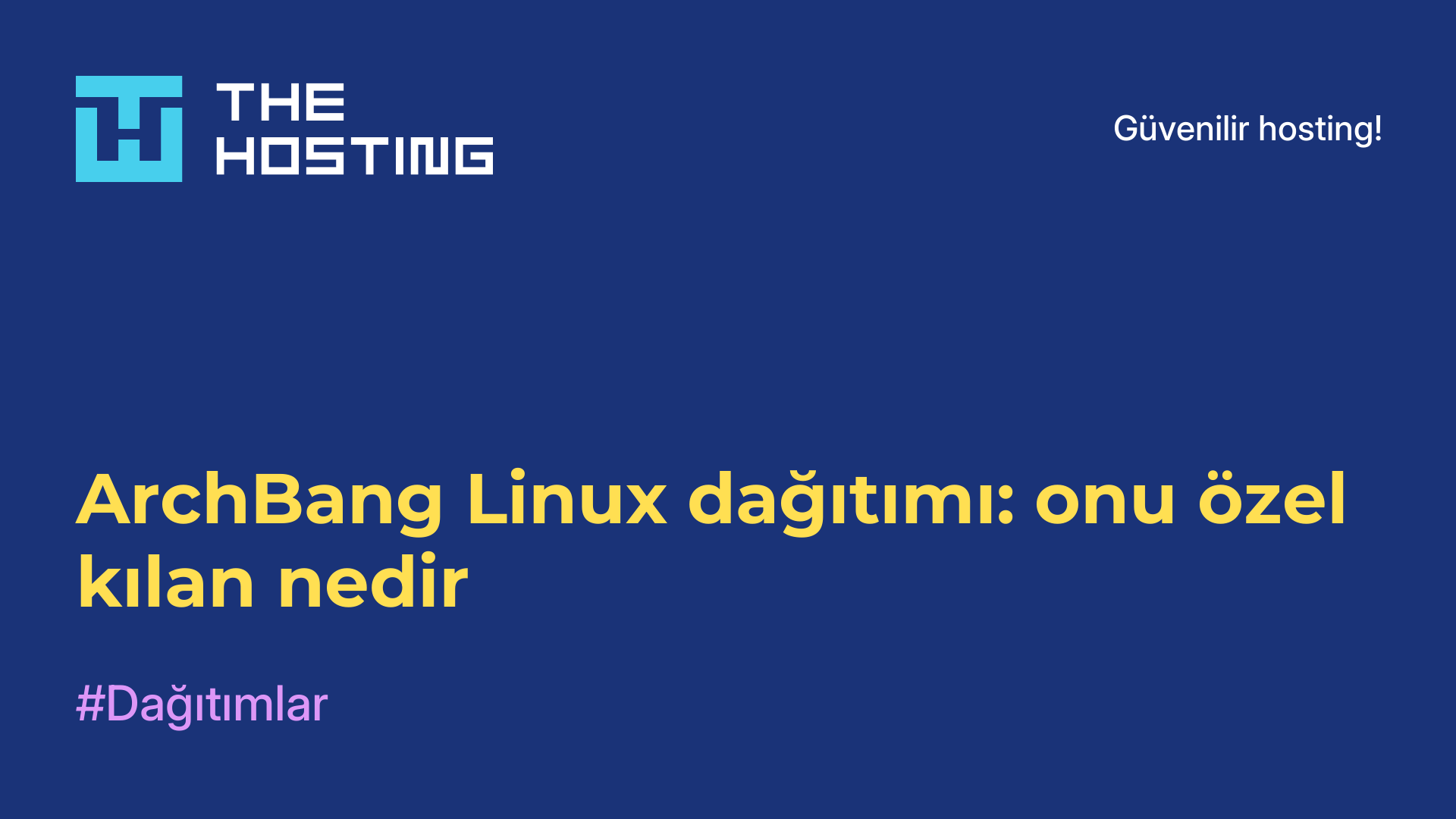 ArchBang Linux dağıtımı: onu özel kılan nedir