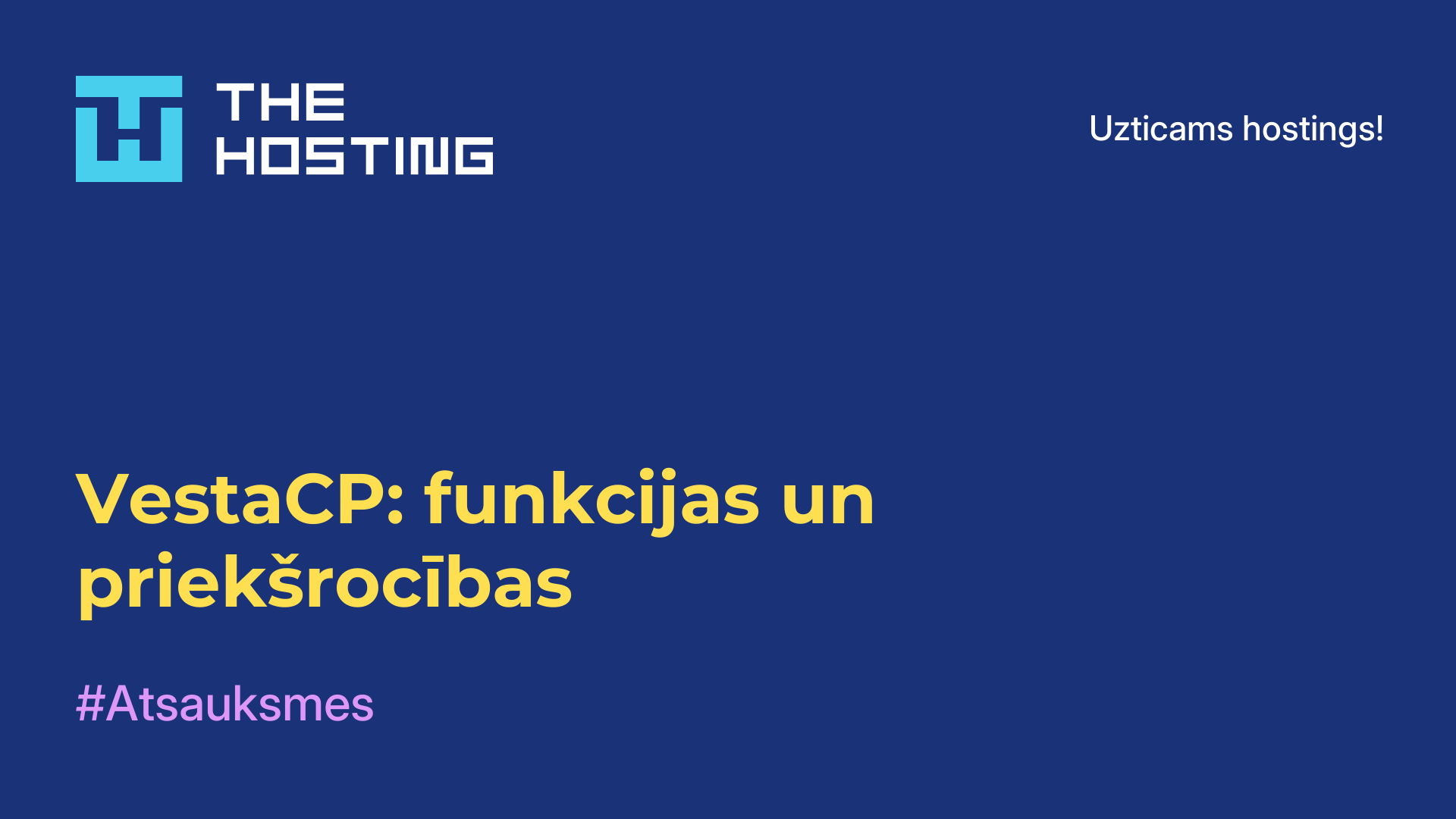VestaCP: funkcijas un priekšrocības