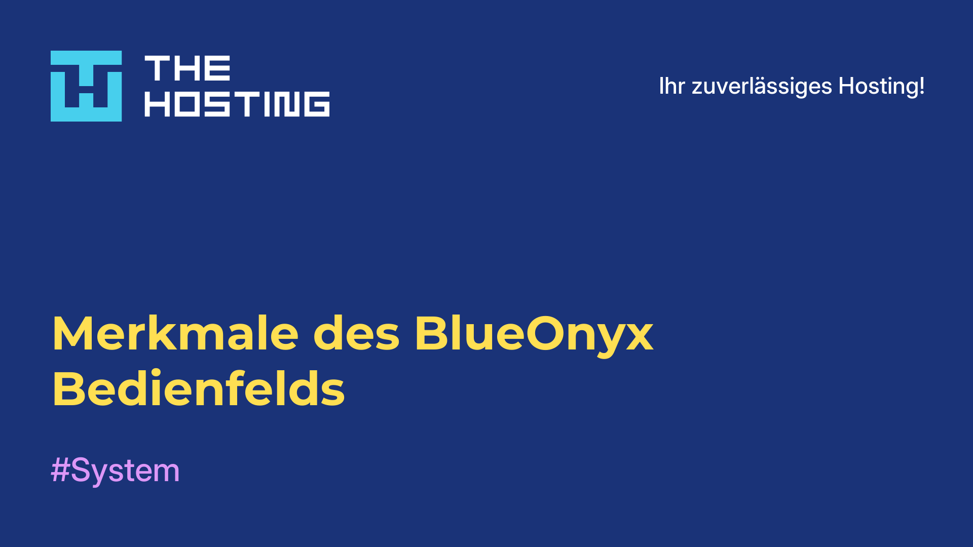 Merkmale des BlueOnyx-Bedienfelds