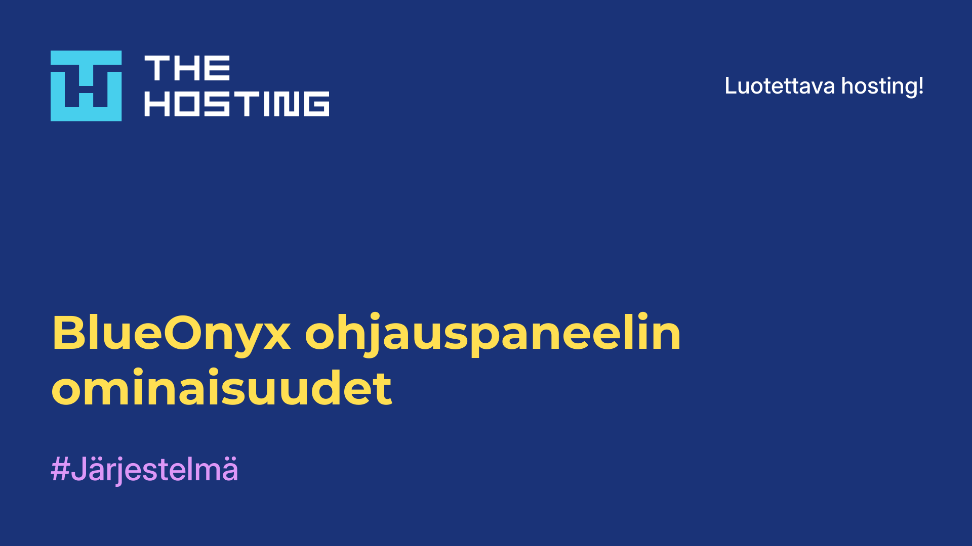 BlueOnyx-ohjauspaneelin ominaisuudet