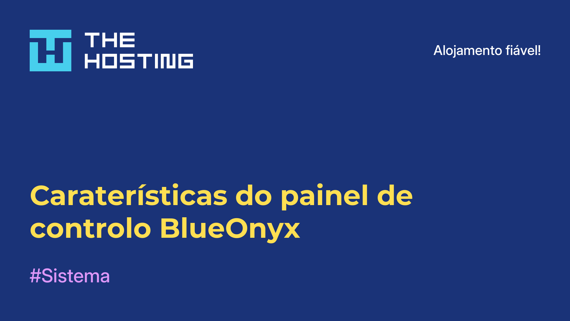 Caraterísticas do painel de controlo BlueOnyx
