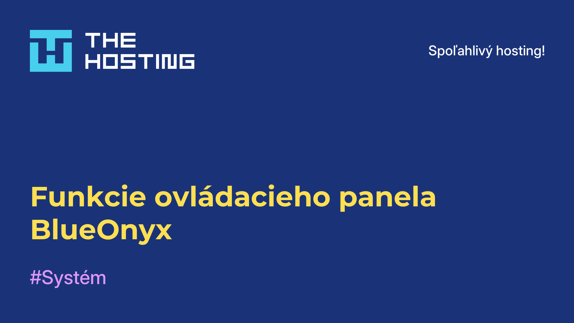 Funkcie ovládacieho panela BlueOnyx