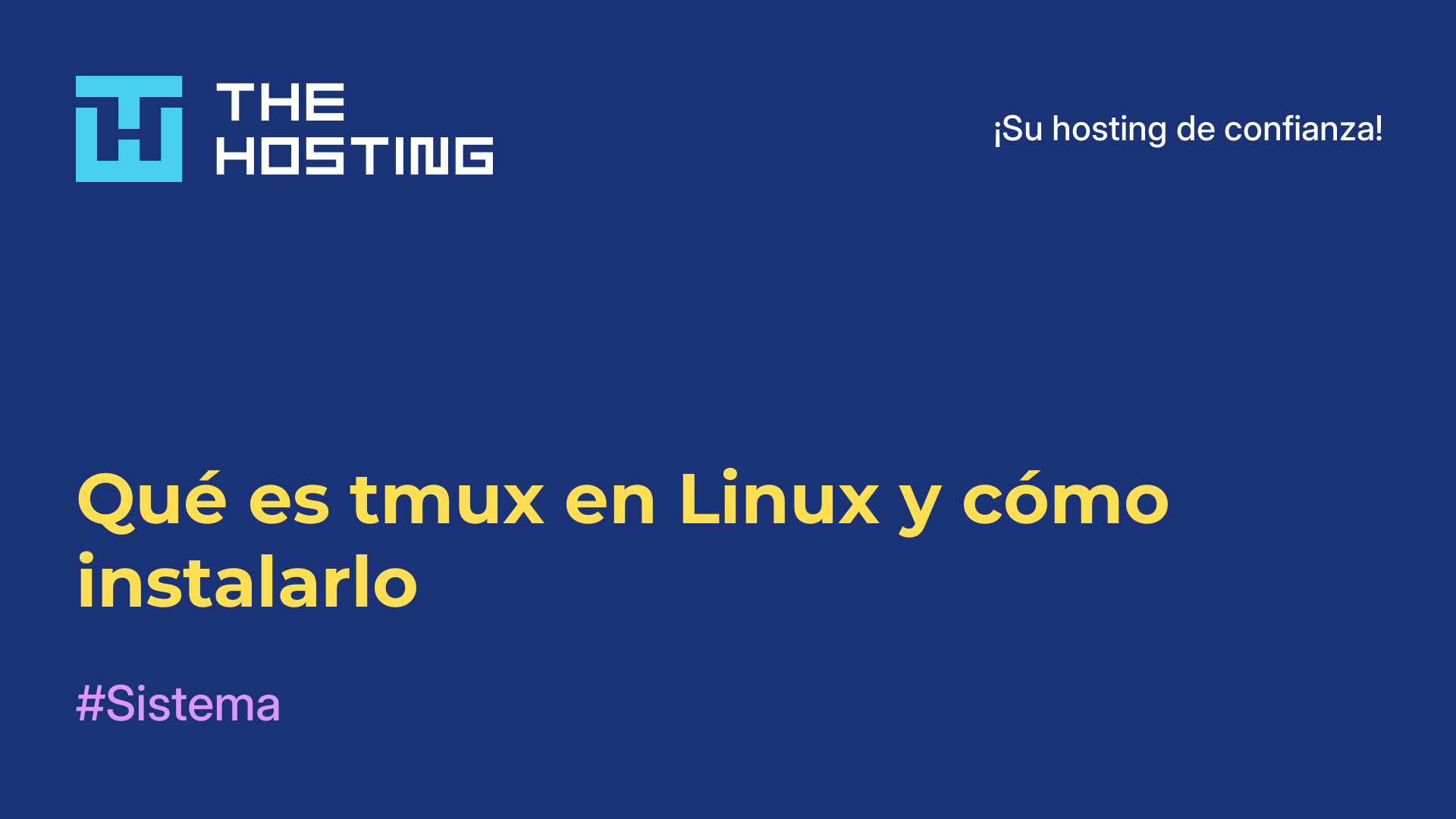 Qué es tmux en Linux y cómo instalarlo
