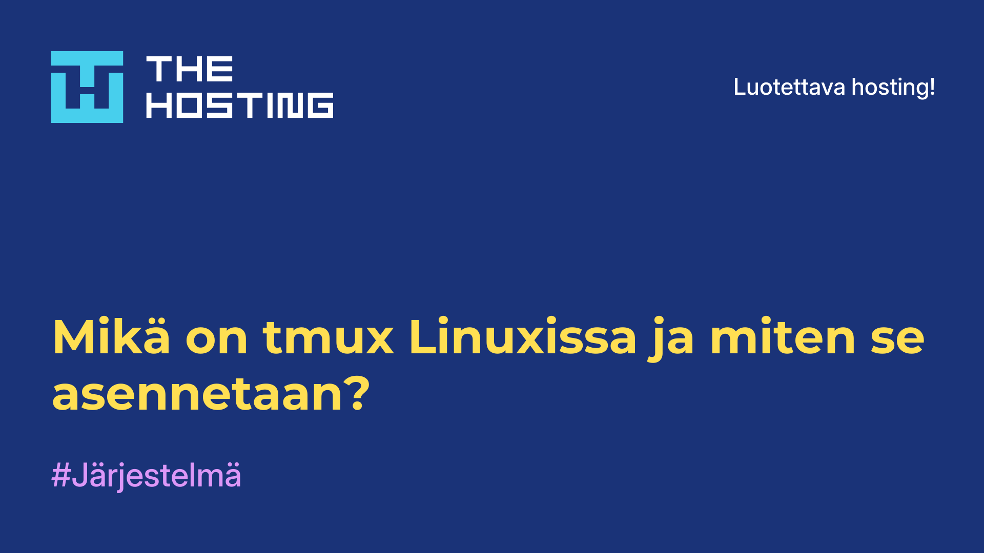 Mikä on tmux Linuxissa ja miten se asennetaan?