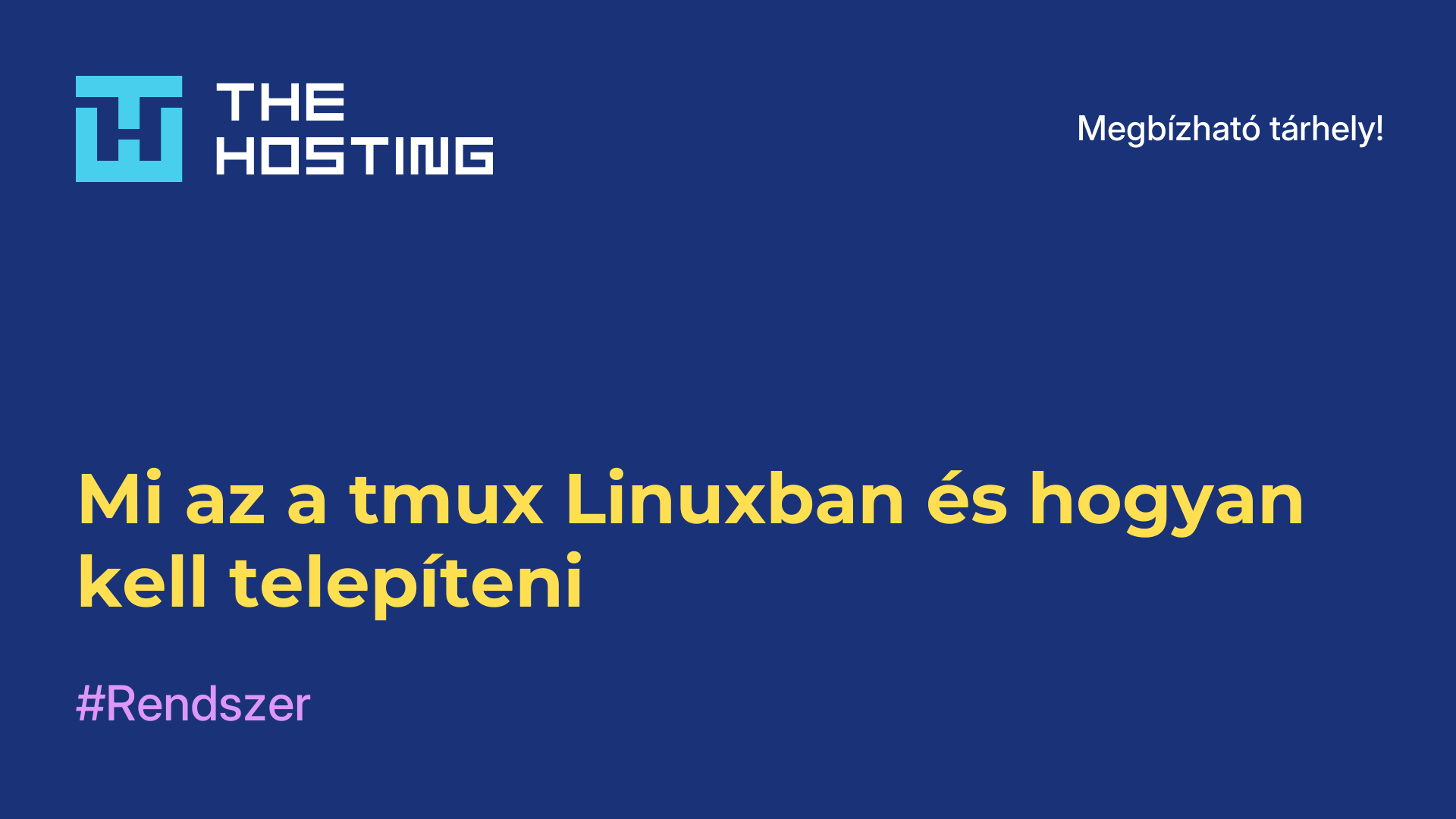 Mi az a tmux Linuxban és hogyan kell telepíteni