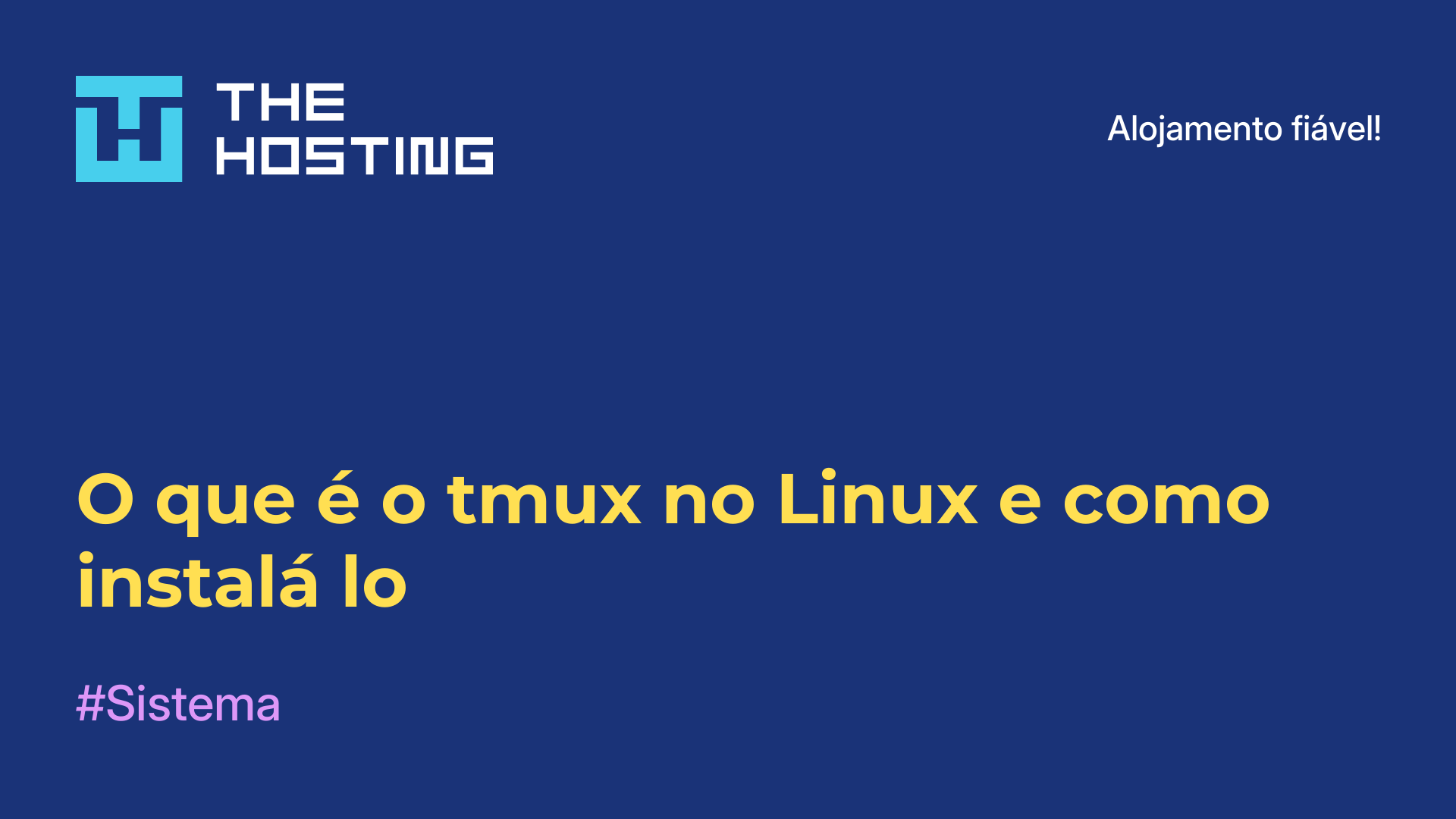 O que é o tmux no Linux e como instalá-lo