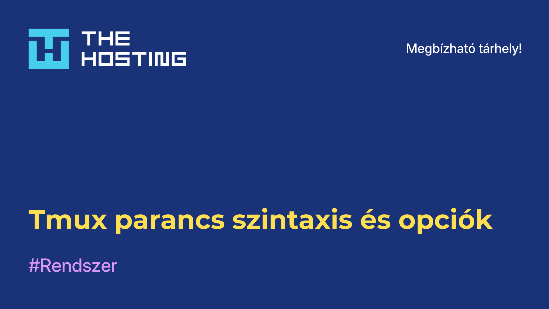 Tmux parancs szintaxis és opciók