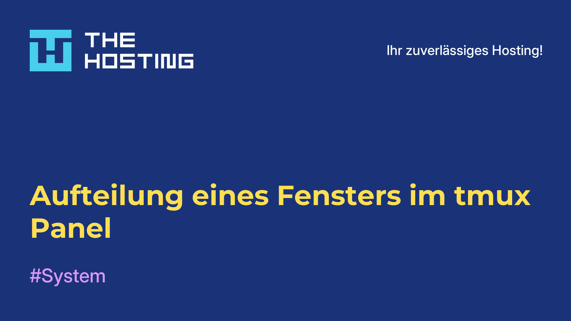 Aufteilung eines Fensters im tmux-Panel