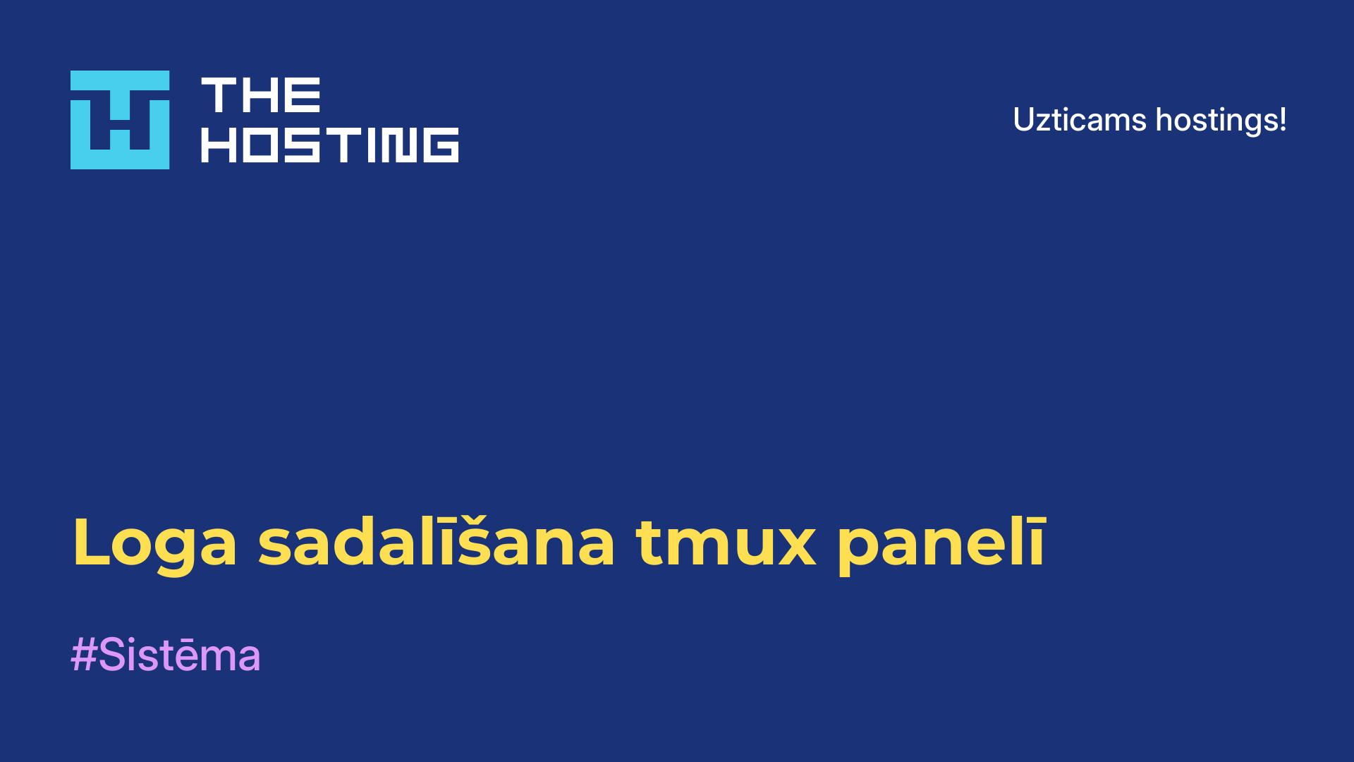 Loga sadalīšana tmux panelī