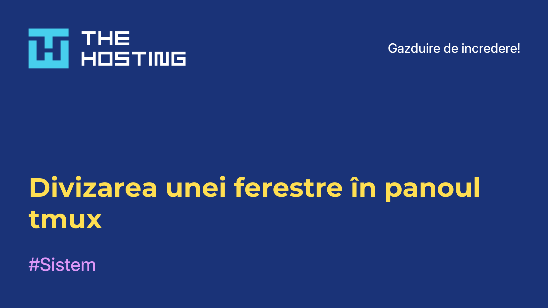 Divizarea unei ferestre în panoul tmux