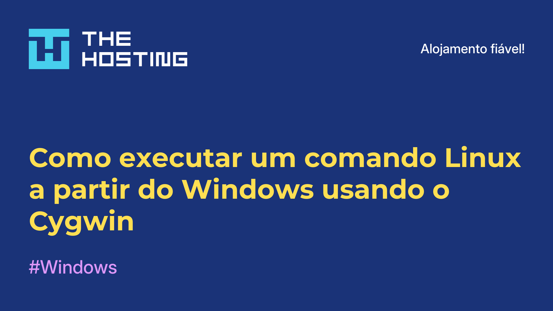 Como executar um comando Linux a partir do Windows usando o Cygwin