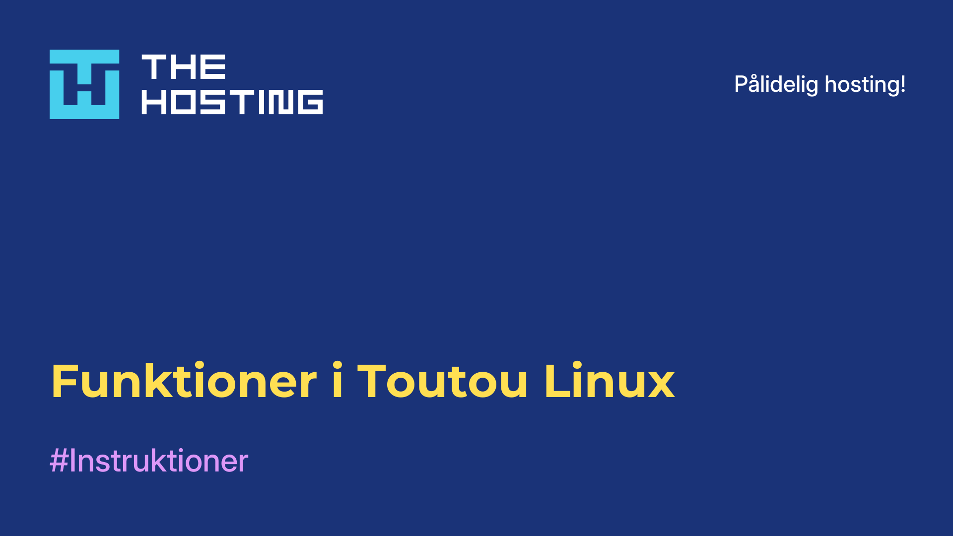 Funktioner i Toutou Linux