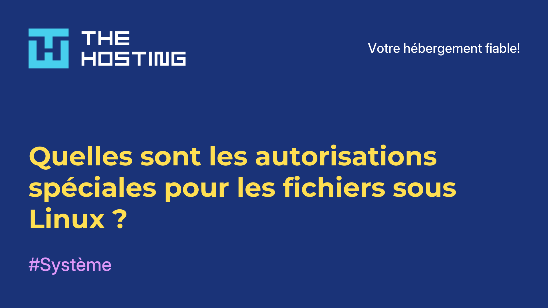 Quelles sont les autorisations spéciales pour les fichiers sous Linux ?