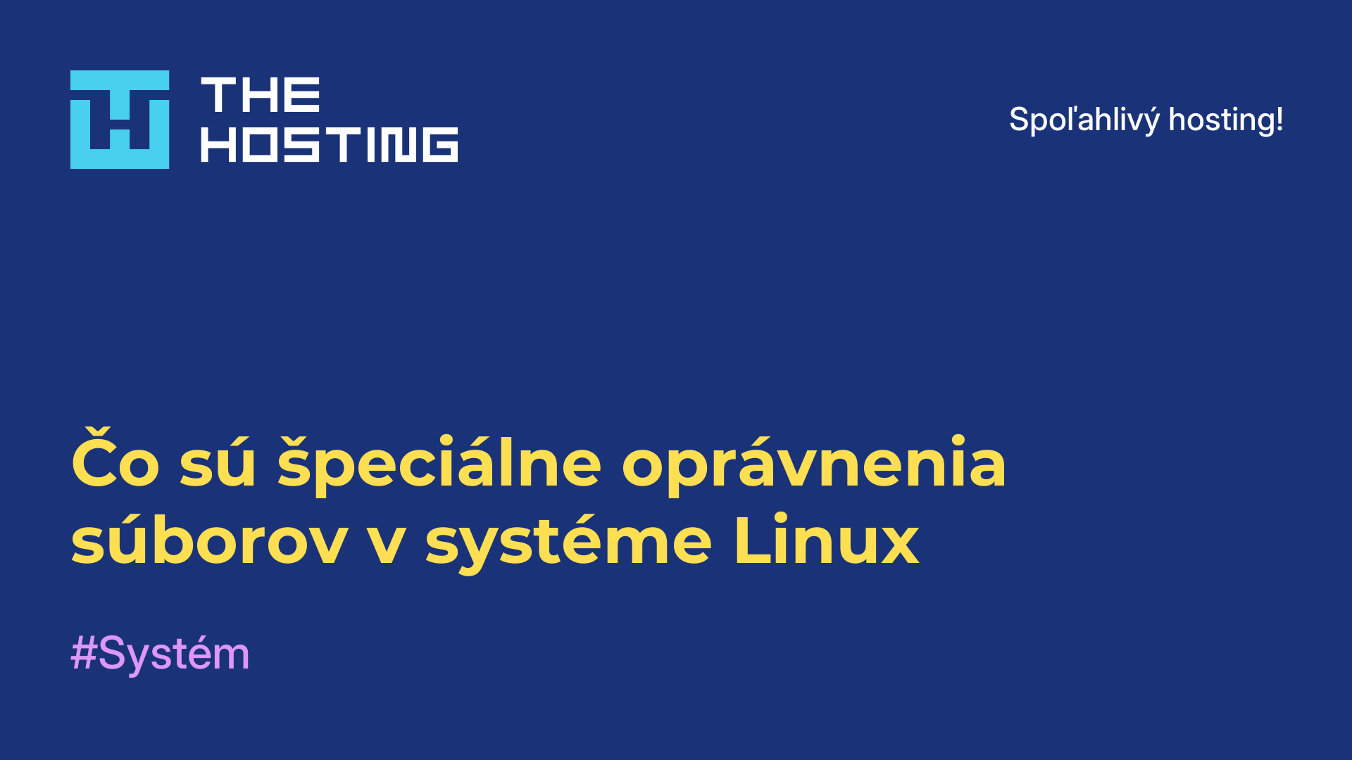Čo sú špeciálne oprávnenia súborov v systéme Linux